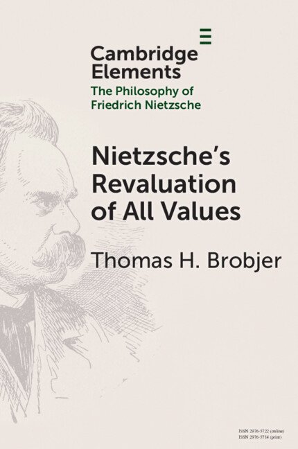 Nietzsche's Revaluation of All Values 1