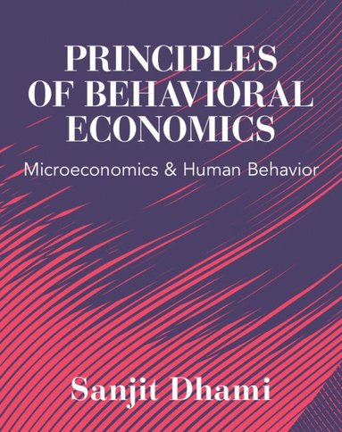 bokomslag Principles of Behavioral Economics