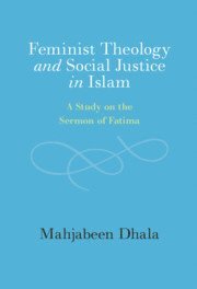 bokomslag Feminist Theology and Social Justice in Islam