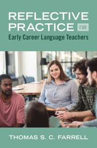 bokomslag Reflective Practice for Early Career Language Teachers