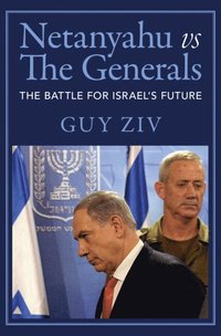 bokomslag Netanyahu vs The Generals