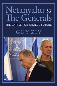 bokomslag Netanyahu vs The Generals