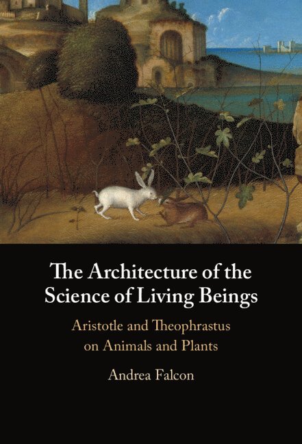 Andrea Falcon, Montreal) Falcon, Andrea (Concordia University - Architecture of the Science of Living Beings, Inbunden