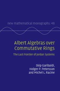 bokomslag Albert Algebras over Commutative Rings