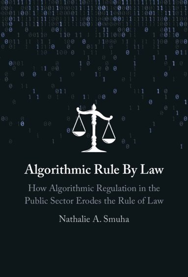 bokomslag Algorithmic Rule By Law