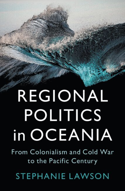 Regional Politics in Oceania 1