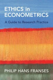 Philip Hans Franses - Ethics in Econometrics, Inbunden