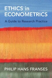 Philip Hans Franses - Ethics in Econometrics, Häftad