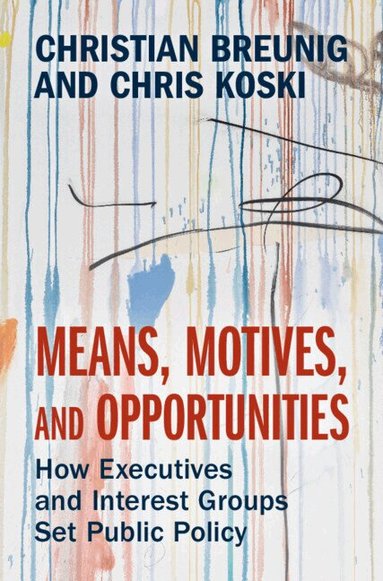 Christian Breunig, Chris Koski - Means, Motives, and Opportunities, Inbunden