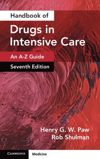 bokomslag Handbook of Drugs in Intensive Care: Volume 1