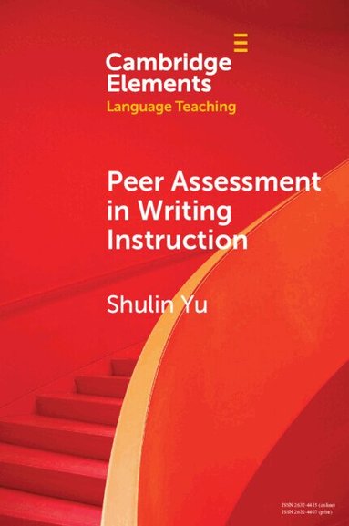 Shulin Yu - Peer Assessment in Writing Instruction, Häftad