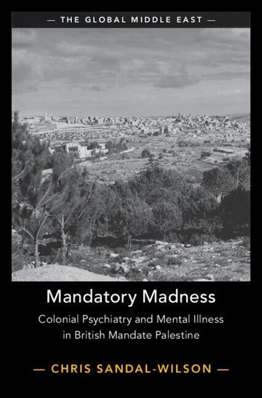 Chris Sandal-Wilson - Mandatory Madness, Inbunden