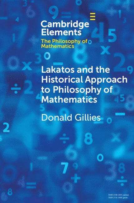 Lakatos and the Historical Approach to Philosophy of Mathematics 1