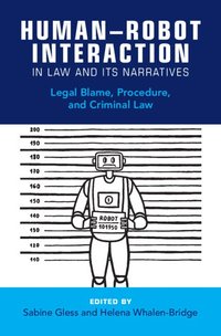 bokomslag Human-Robot Interaction in Law and Its Narratives
