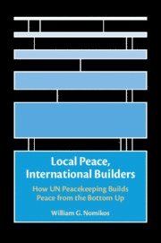 bokomslag Local Peace, International Builders