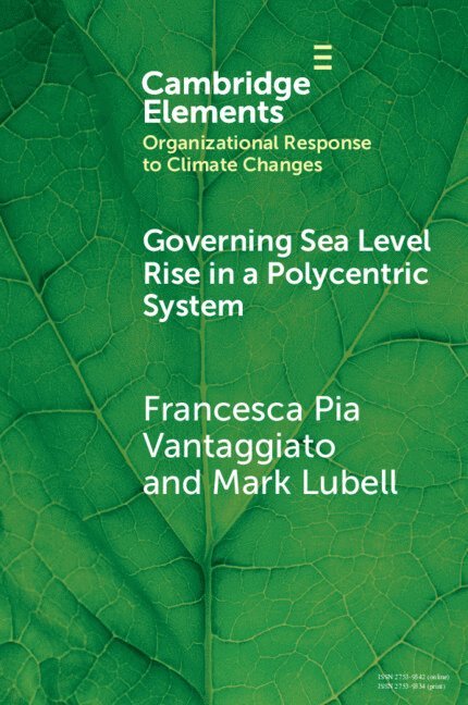 Governing Sea Level Rise in a Polycentric System 1