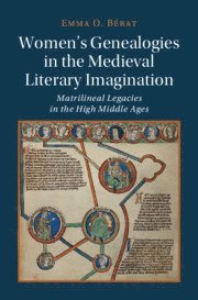 bokomslag Women's Genealogies in the Medieval Literary Imagination