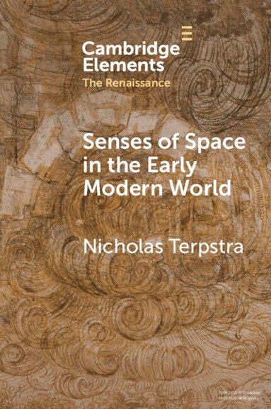 Nicholas Terpstra - Senses of Space in the Early Modern World, Häftad