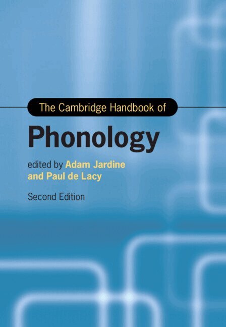 Adam Jardine, Paul de Lacy - The Cambridge Handbook of Phonology, Inbunden