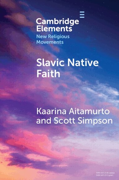Kaarina Aitamurto, Scott Simpson - Slavic Native Faith, Häftad