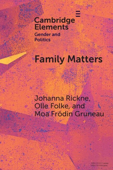Olle Folke, Moa Frödin Gruneau, Johanna Rickne - Family Matters, Häftad