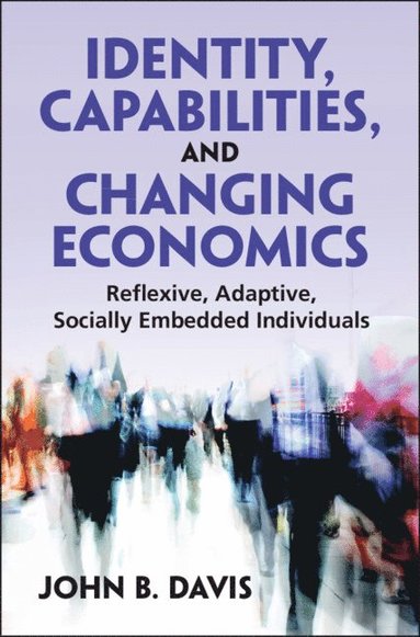 bokomslag Identity, Capabilities, and Changing Economics