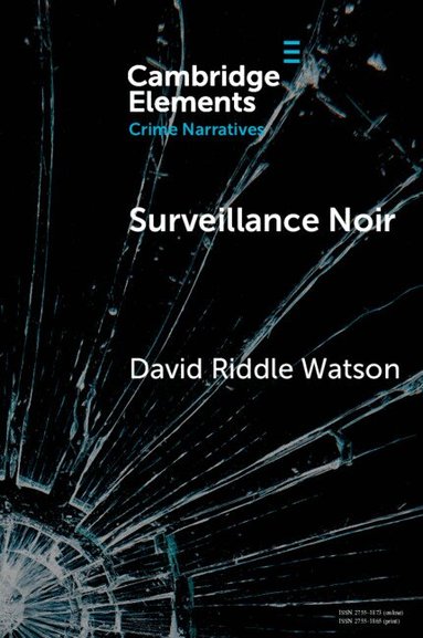 David Riddle Watson - Surveillance Noir, Häftad