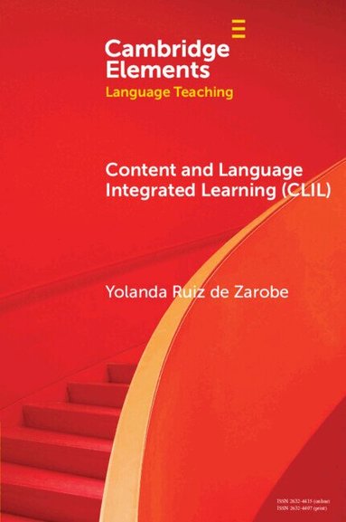 Yolanda Ruiz de Zarobe - Content and Language Integrated Learning (CLIL), Häftad