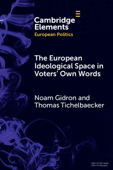 The European Ideological Space in Voters' Own Words 1