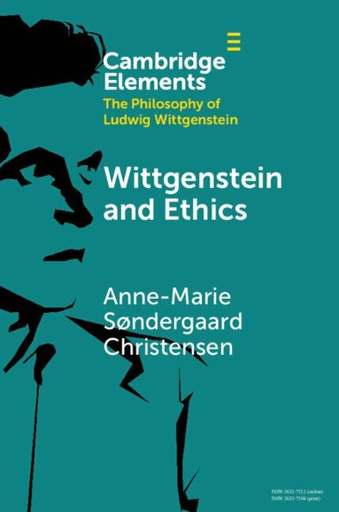 Anne-Marie Søndergaard Christensen - Wittgenstein and Ethics, Häftad