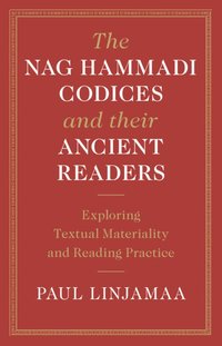 bokomslag Nag Hammadi Codices and their Ancient Readers