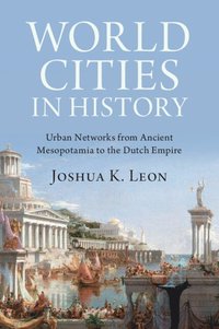 bokomslag World Cities in History