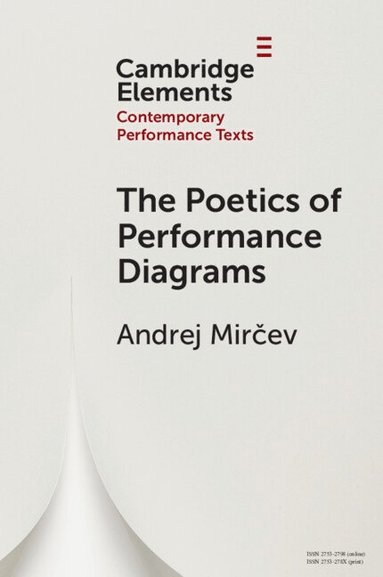 bokomslag The Poetics of Performance Diagrams