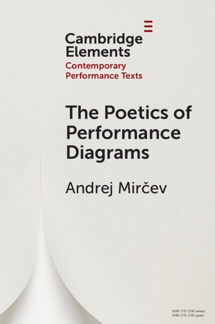 The Poetics of Performance Diagrams 1