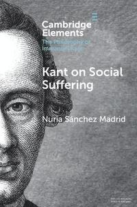 bokomslag Kant on Social Suffering