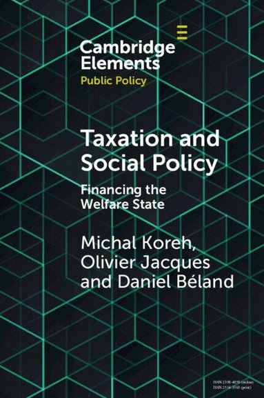 Michal Koreh, Olivier Jacques, Daniel Béland - Taxation and Social Policy, Häftad