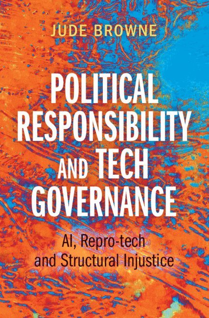 Political Responsibility and Tech Governance 1
