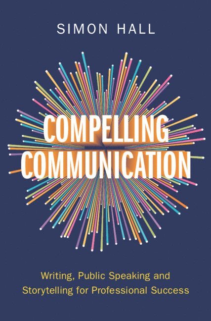 Compelling Communication 1