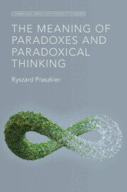 Ryszard Praszkier - Meaning of Paradoxes and Paradoxical Thinking, Häftad