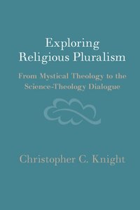 bokomslag Exploring Religious Pluralism