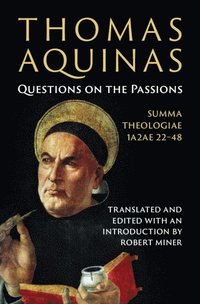 bokomslag Thomas Aquinas: Questions on the Passions