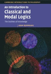 bokomslag An Introduction to Classical and Modal Logics