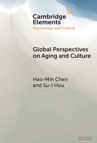 Hao-Min Chen, Su-I Hou - Global Perspectives on Aging and Culture, Inbunden