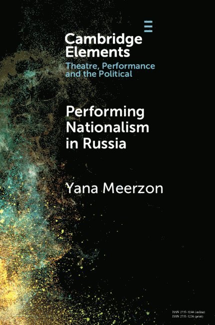 Performing Nationalism in Russia 1