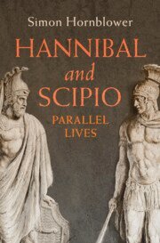 Simon Hornblower - Hannibal and Scipio, Inbunden