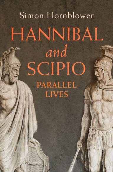 bokomslag Hannibal and Scipio