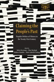 Berber Bevernage, Eline Mestdagh, Walderez Ramalho, Marie-Gabrielle Verbergt - Claiming the People's Past, Inbunden