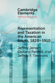 bokomslag Representation and Taxation in the American South, 1820-1910