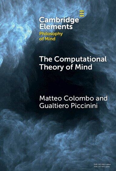 Matteo Colombo, Gualtiero Piccinini - The Computational Theory of Mind, Inbunden