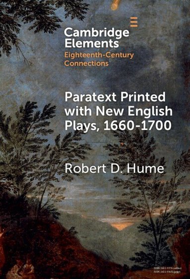 Robert D. Hume - Paratext Printed with New English Plays, 1660-1700, Inbunden